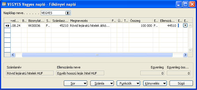 C) Pénzügy 56/235 Könyvelési dátum: ez egybeesik a bizonylat dátumával. Bizonylatszám: a program automatikusan kitölti a naplólaphoz rendelt számozási kör következő szabad elemével.