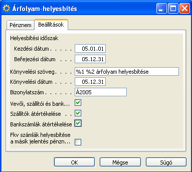 C) Pénzügy 69/235 Az Árfolyam helyesbítés menüben, a Pénznem lapon meg kell adni az EUR kódot.