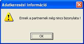 DUPLA KATTINTÁS-sal az adott partner számláira szűrhet! Újabb DUPLA KATTINTÁS-sal az összes számlát újra látja!