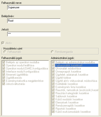 Felhasználó: Kizárólag operátori tevékenység ellátása lehetséges. Az OrMEAdmin programba nem lehet belépni ilyen típusú azonosítóval.