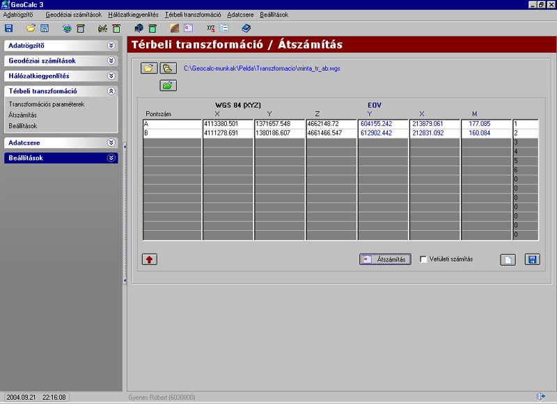 46 GeoCalc 3 Méretarány Eltolás X Z Forgatás X Z Méretarány = -5.57 [m] =.448 [m] = 6.236 [m] =.85" = -.9284" =.255" = -8.3 [mm/km].98 8.7844.46.27338.4222.2644.5 [m] [m] [m] ["] ["] ["] [mm/km] 5.