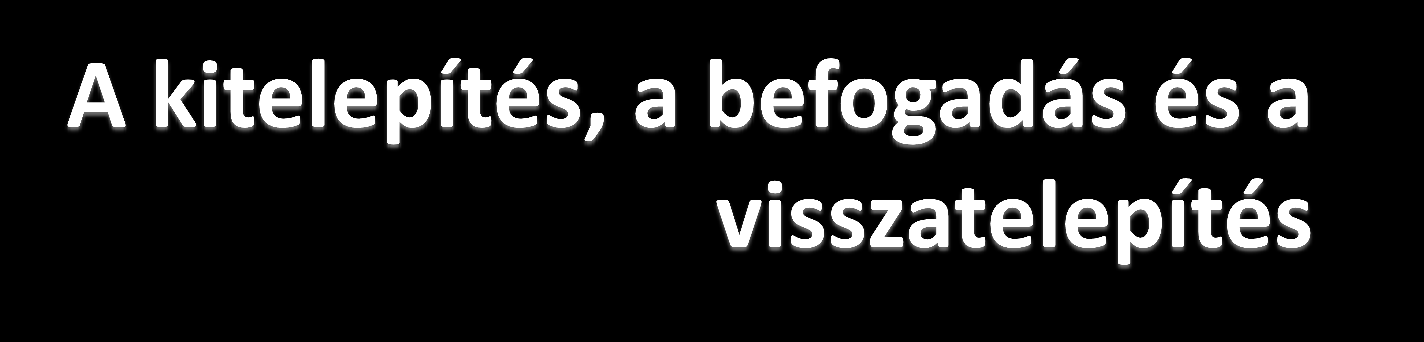 A kitelepítés és a befogadás elrendelésére jogosult: 1) Veszélyhelyzetben, illetékességi területére vonatkozóan a polgármester, a hivatásos katasztrófavédelmi szerv területi szervének