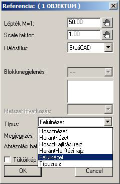 Hegesztett Háló objektum Referencia tulajdonság panel a cserélhető referencia típusokkal A Típus