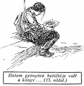 19 facsaró érzés az egyedüllét. Megtanítottak arra,hogy az ember maga születik, maga él, maga hal meg. De ők sem váltják meg az em; bért. Csak megbékítenek a változhatatlannal.