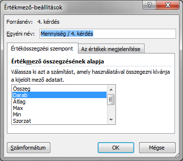 86 Értékelő sablon készítése 5. A feladat lényege, hogy mit húzzunk az ÉRTÉK mezőbe. Ide kerül a tényleges művelet. Ha idehúzzuk valamelyik kérdést (pl. az előbb használt 4.