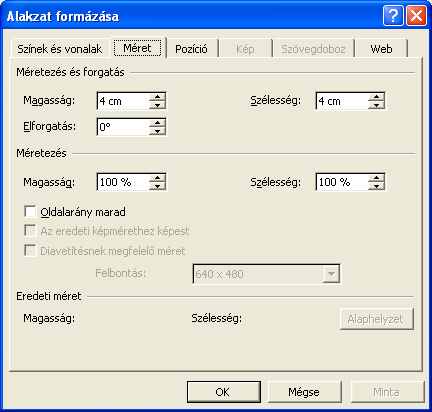 A MÉRET fül választása után állítsuk be a kívánt értéket, majd kattintsunk a SZÍNEK ÉS VONALAK FÜLRE, és állítsuk be a kitöltı színt!