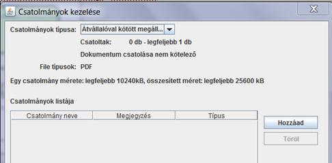 4. Adatfeldolgozás ÁNYK-val/9 Csatolmányok kezelése Csak betöltött