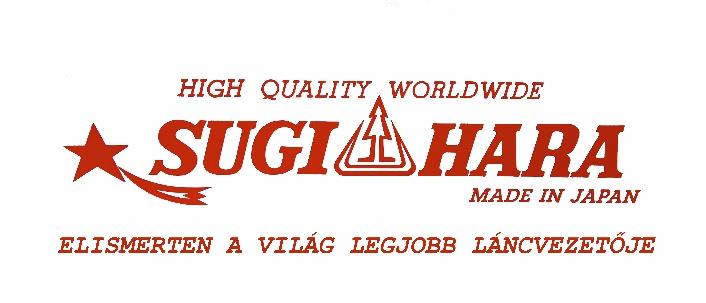2015-2016 TERMÉK KATALÓGUS A japán gyártású SUGIHARA láncvezetők 1957 óta a piacon elérhető legtartósabb, legkopásállóbb lapok.