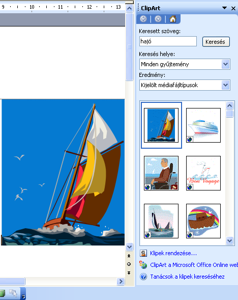 ClipArt ábra beszúrása A ClipArt gyűjteményben sok olyan ábrát találunk, amelyeket felhasználhatunk dokumentumunk elkészítésénél.