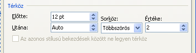 Térköz A térköz állításával két bekezdés között üres sorokat állíthatunk be szabályosan.