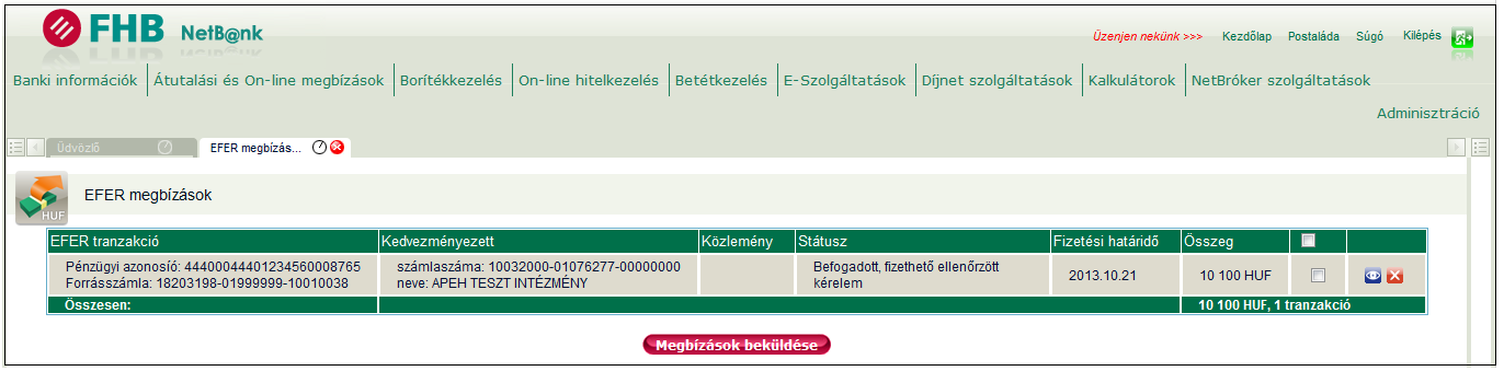 3.2.12 EFER megbízás kezelése Az EFER megbízás kezelése csak vállalati Ügyfeleink részére érhető el!