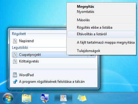 Tegye a következőket: Ha egy elemet rögzíteni szeretne a Jump List menüben, nyissa meg a program Jump List menüjét, mutasson az elemre, kattintson a gombostű ikonra, majd kattintson a Rögzítés ebbe a