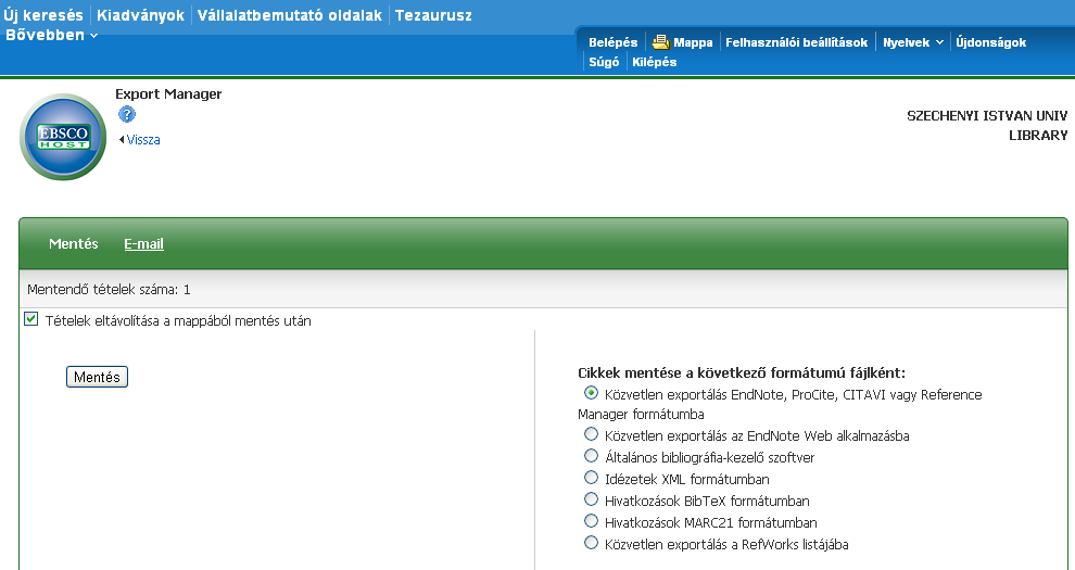 EBSCO adatbázis - adatexportálás A mappa tartalma az Exportálás feliratra kattintva tölthető le, a Cikkek mentése a következő formátumú fájlként: Közvetlen exportálás EndNote, ProCite, CITAVI vagy