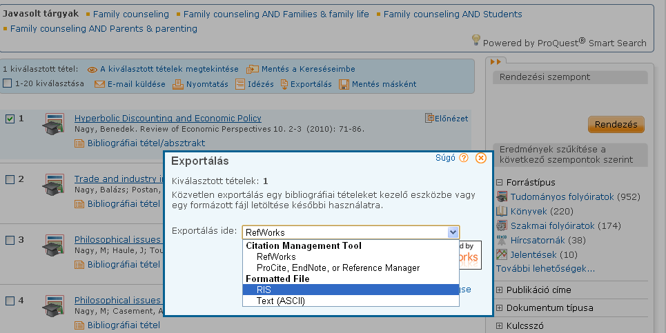 ProQuest adatbázis - adatexportálás Az Exportálás feliratra kattintva az előugró ablakban beállítható a fájl formátuma.