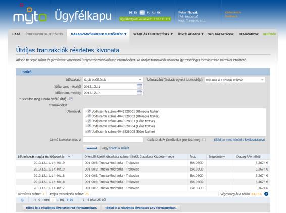 9 ÚTDÍJAS TRANZAKCIÓK RÉSZLETES KIVONATA Az útdíjas tranzakciók részletes kivonata révén az Ön járműve által kijelölt útszakaszokon megtett útról kap részletes információkat.