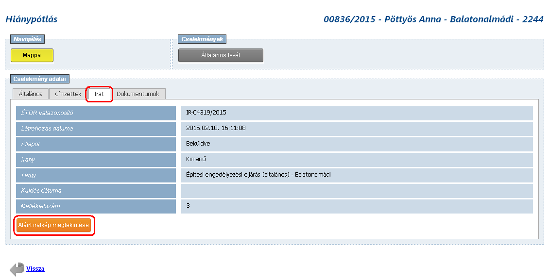 A megnyíló képernyőn az Iratkép megtekintése gombra kattintva olvashatja el az így kézbesített iratot. 15.