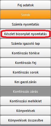 2.4. Készletértékesítést érintő fejlesztések a) Számlaoldalról is nyomtathatóvá vált a készletbizonylat!