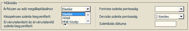 Az ablak Működés címkével ellátott felső részében rögzíthető beállítások: Árfolyam az adó megállapításához A mezőbe három lehetőség közül lehet választani.