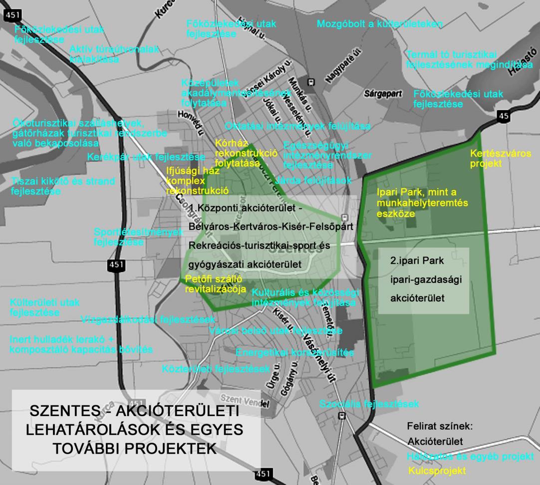 STRATÉGIA 32 4.1 Akcióterületek 5 kijelölése, a kijelölés és lehatárolás indoklása Szentes városban két akcióterület került kijelölésre.