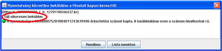 ELEKTRONIKUS ADÓBEVALLÁS LÉPÉSEI 2. További lépések 5. Az elektronikus nyomtatvány felépítése megegyezik a papíros formájával. Előnye, hogy itt ellenőrizhetjük a kitöltés helyességét. 6.