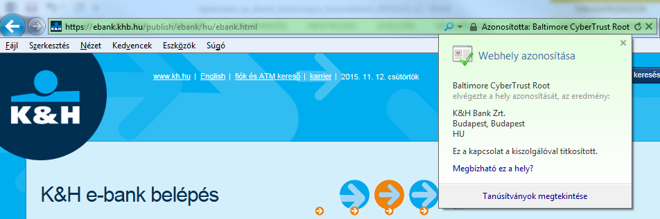 Internet Explorer A tanúsítványt legegyszerűbben a lakat szimbólumra kattintva ellenőrizhetjük.