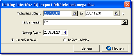 Jelentések Netting interfész fájl készítése a Jelentések/Számla jelentések/netting interfész fájl export menüpontból lehetséges.