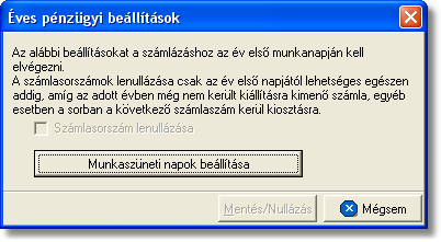 Beállítások Ha az adott évben még nem készült vevői számla, a "Számlasorszám lenullázása" jelölőnégyzet megjelölésével lehetősége van a felhasználónak a számla sorszám lenullázására.