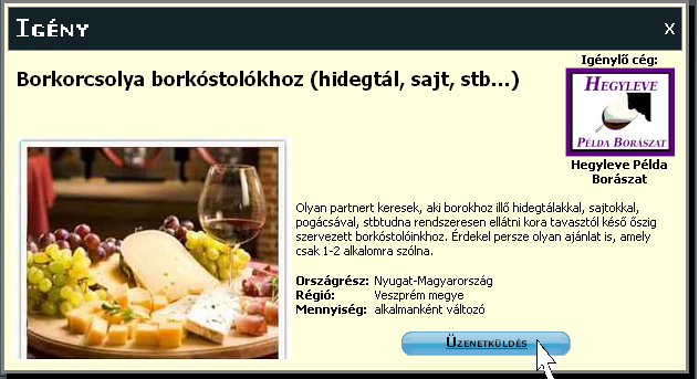 ÜZENETKÜLDÉS -gyorsabban, közvetlenül a kiválasztott BarterPartner hirdetéstől- Az üzenetküldés szolgáltatást gyorsabban, közvetlenül is használhatja, ha