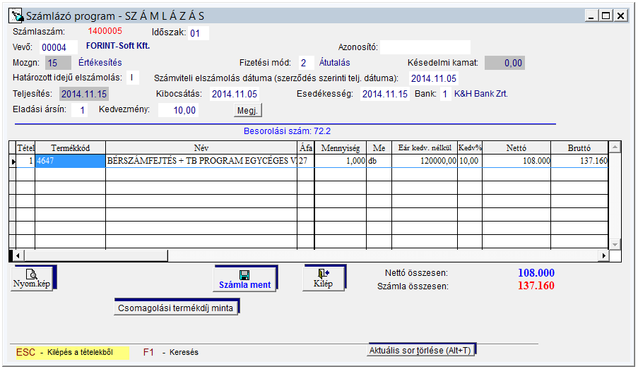 FORINT-Soft Kft. Számlázás-házipénztár 32 - fizetési határidő, - megjegyzés.