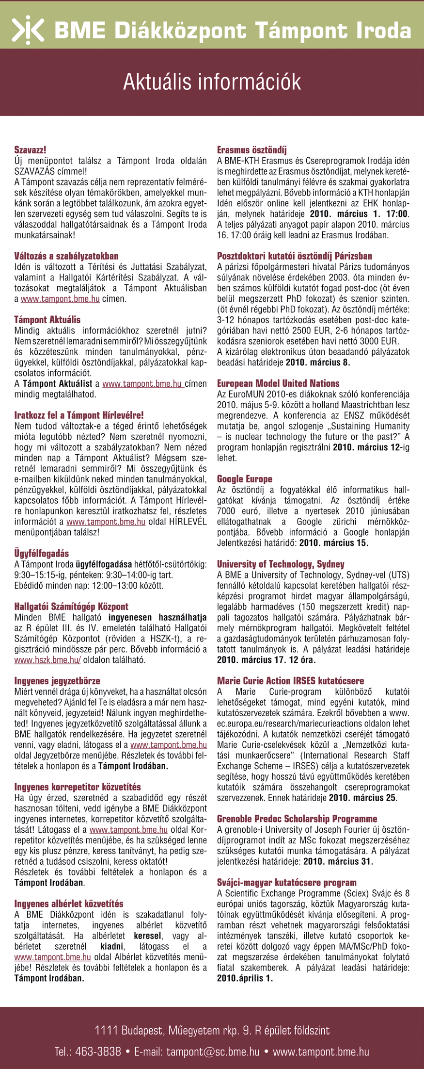Stanley 2005 óta tartó együttműködésének újabb állomása. A labor nemcsak a kutatást támogatja, hanem a graduális képzésben részt vevő hallgatók munkáját is segíti.