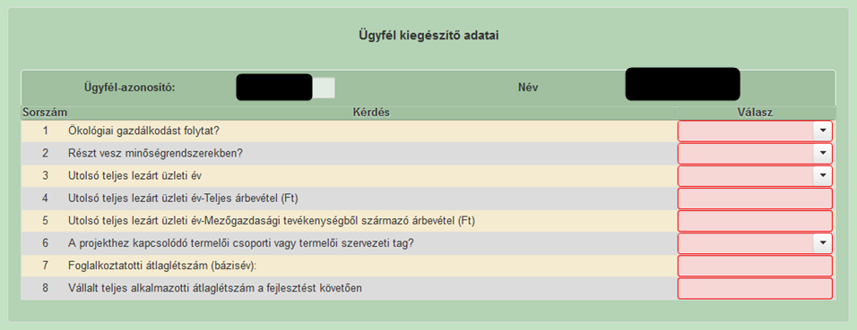 Mezőgazdasági és Vidékfejlesztési Hivatal 28 Ügyfél kiegészítő adatai Ezen a munkalapon jelennek meg a felhívásspecifikus ügyfél szintű adatok.