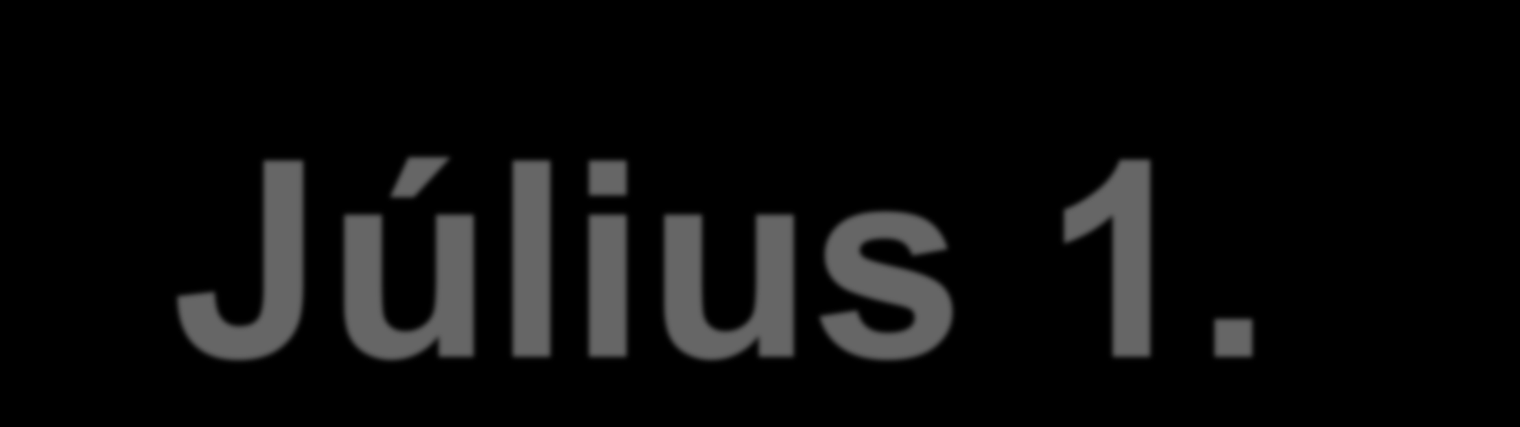 Éles indulás Július 1. 1134 Budapest, Váci út 45.