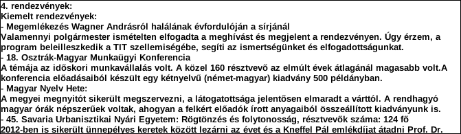 1. Szervezet azonosító adatai 1.1 Név 1.2 Székhely Irányítószám: 9 7 Település: Szombathely Közterület neve: Kőszegi Közterület jellege: utca Házszám: Lépcsőház: Emelet: Ajtó: 2 1.