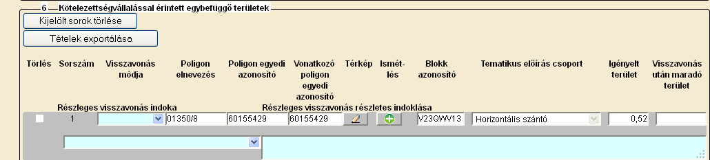 poligont érintő visszavonását kívánja megtenni, amelyek eltérő blokkban helyezkednek el, vagy eltérő shape állományban kerültek lemérésre, akkor az egyes shape állományok feltöltése után a