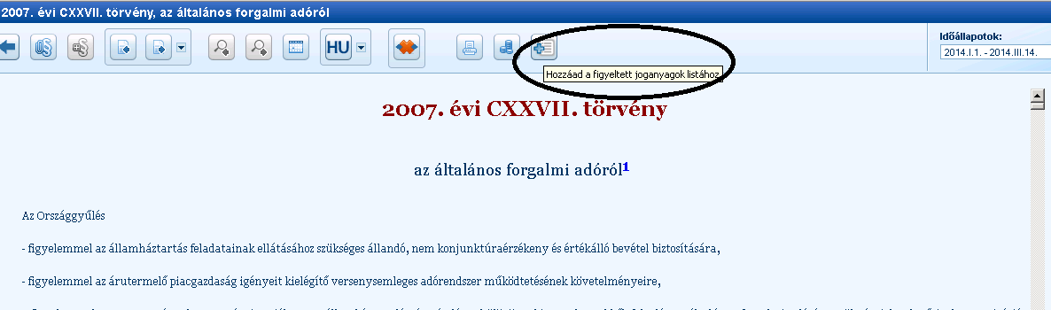 Jogszabály- monitor A hamarosan elérhető Jogszabály-monitor szolgáltatás lehetővé teszi, hogy meghatározott jogszabályok, vagy jogszabály-csoportok változásait nyomon kövessük.