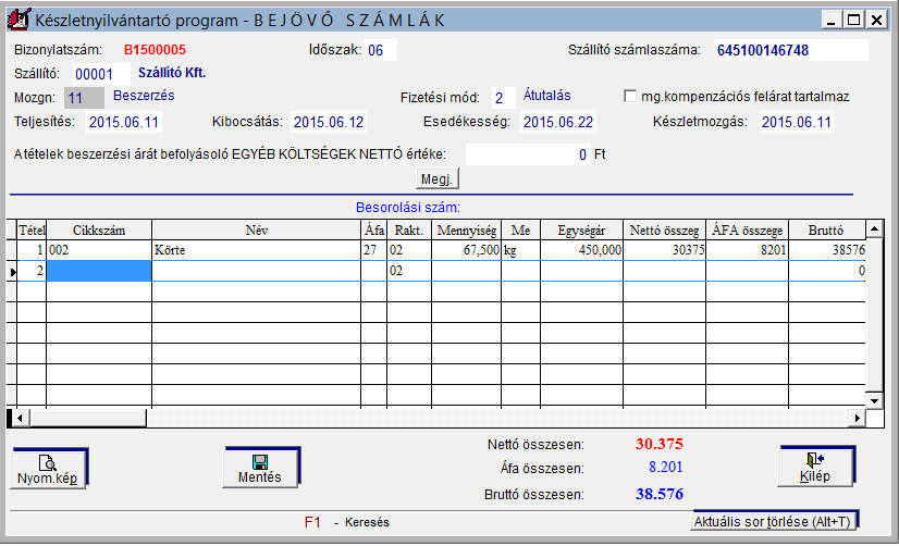 FORINT-Soft Kft. Készletnyilvántartó program 43 Bejövő számlák Lehetőségünk van bejövő számla és felvásárlási jegy rögzítésére is.