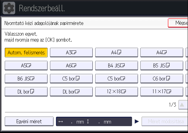Papír betöltése a kézi adagolóba A papírméret beállítása a kezelőpult segítségével 1. Nyomja meg a [Felhasználói eszközök/számláló] gombot. 2. Nyomja meg a [Papíradag. beállításai] gombot. 3.