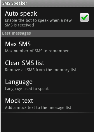Képek a programról: 2-13. ábra Az SMS Speaker alkalmazás felhasználói felülete Előnyök: - Leállítható az SMS felolvasása. - Küldő nevének kimondása, ha az megtalálható a névjegyzékben.