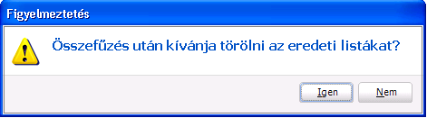 Itt megtekinthetőek a mentett listák, valamint a mentések dátumai. Lehetőség van a lista megnyitására, átnevezésére, valamint törlésére.