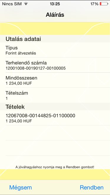 14.8 Aláírás ViCA mobiltokennel 1. Indítsa el a banki megbízást az Electrában (bármelyik platformon: Terminál, Internetbank, Mobilbank).