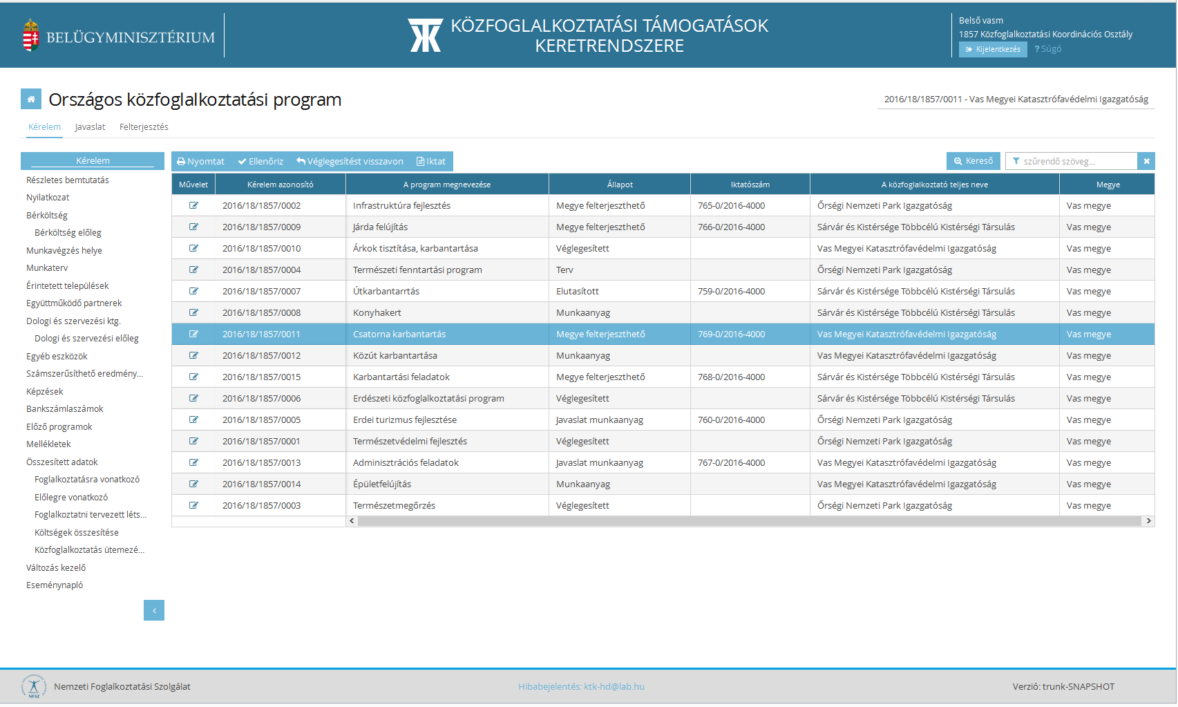 5.3. Részletes kereső előzetes programterv/kérelmekre, javaslatokra Mind az előzetes programterv/kérelmek, mind pedig a javaslatok esetében is lehetőségünk