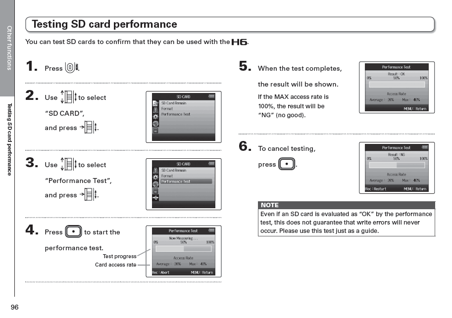 Az SD kártya tesztelése Az SD kártya tesztelése A H6 segítségével tesztelheti az SD kártyát. Amikor a teszt véget ér a következő képernyő jelenik meg.