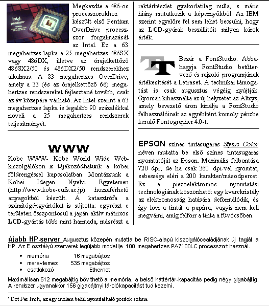 : www.pszfsalgo.hu, : radigyorgy@gmail.com, : 30/644-5111 Szövegszerkesztés (MS-Word) 3.** Formázási feladat hasábokkal 1. A szöveg alap betőtípusa: Times (nem Roman) 12 pontos, 2.