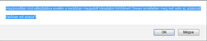 Hasznosítás: a tárgyévre vonatkozó hasznosítási kódok a lenyíló listából választhatóak.