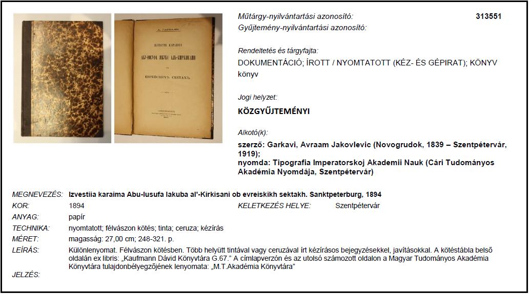 márciusában egy pesti aukciósház azonosította be a két 28 évvel korábban ellopott ikont az általa átvett tárgyak között, majd bejelentést tett a Műtárgyfelügyeleti Irodán.