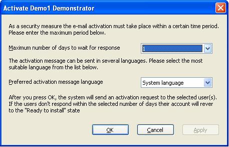 Az Activate by email paranccsal az aktiválásról e-mail üzenetet küldhet a felhasználónak.