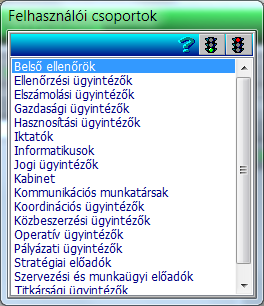 Hozzáadás (felhasználói csoport) - felhasználó csoport összes tagjának felvétele a jogosultak közé - első lépésként a munkatársat kell kiválasztani, majd meg kell adni a hozzáférés szintjét Összes