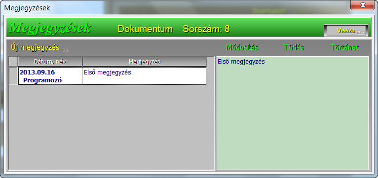 Az alapfájl és korábbi verziói szükség szerinti sztornózásáról a program gondoskodik, önállóan nem kérhető.