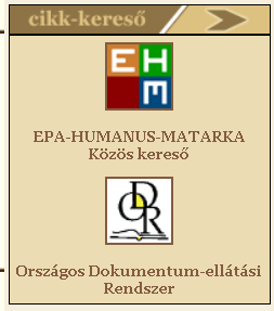 Folyóirat adatai: Számai: Cikk-kereső is csatlakozik hozzá, mely közös keresőfelületen jeleníti meg a