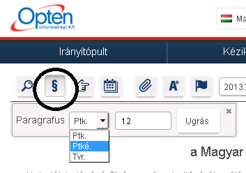 SZÖVEGEN BELÜLI FUNKCIÓK Keresés a megnyitott joganyag szövegében Az aktuálisan megnyitott jogszabályban kifejlesztésre került egy saját kereső, mely az ikonsor első ikonjával érhető el.